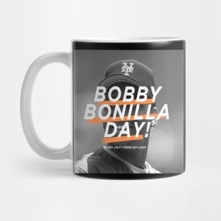 Bobby Bonilla DAY EVERY JULY 1 FROM 2011-2035 Mug